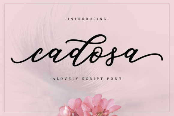Cadosa Font: Elevating Modern Design with Elegant Calligraphy
