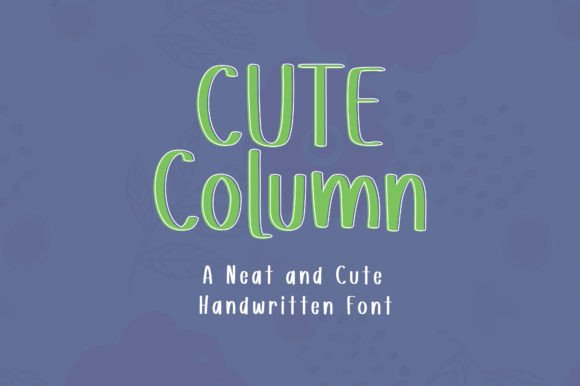 Cute Column Font: An Evaluation for Digital Note-Taking and Planning