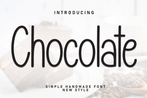 Discovering the Sweet Appeal of Chocolate Font