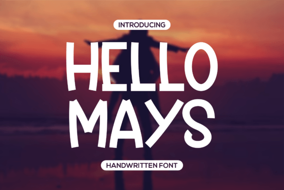 Hello Mays Font: The Bold Handwritten Style for Dynamic Branding
