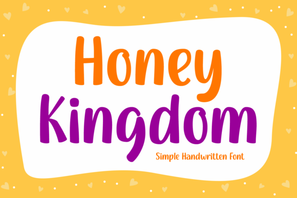 Honey Kingdom Font: Adding Handwritten Charm to Your Designs