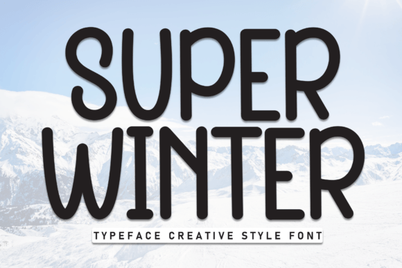 Super Winter Font: A Friendly Handwritten Style for Creative Projects
